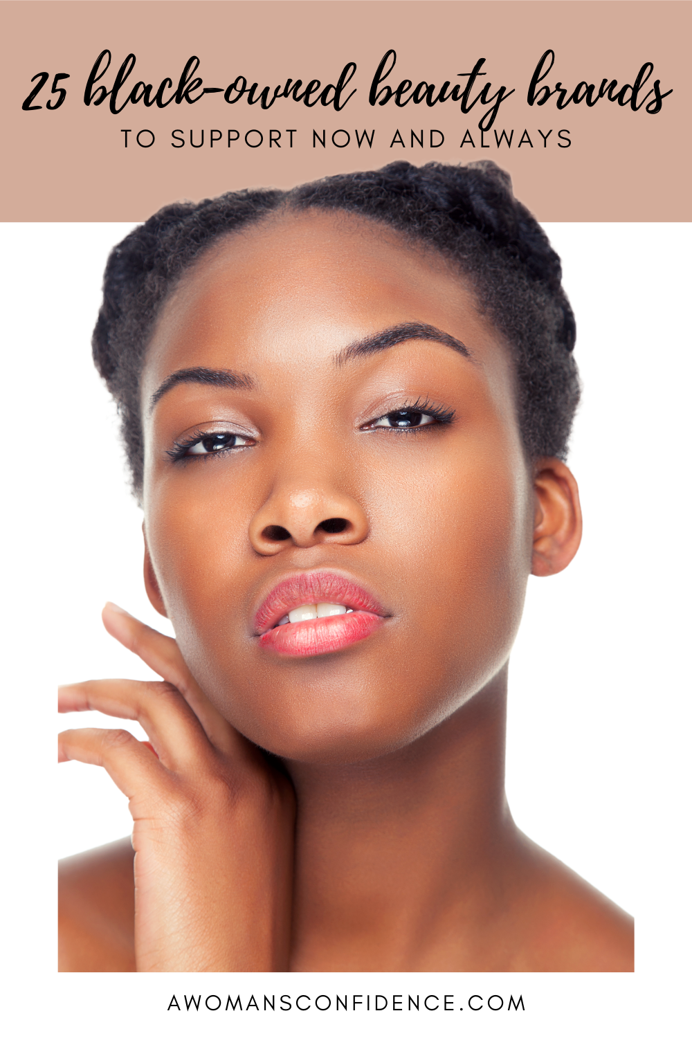 25 Amazing Black Owned Beauty Brands To Check Out A Womans Confidence