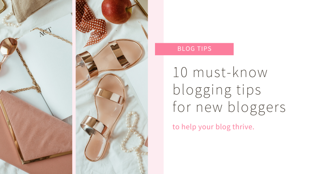 10 must-know blogging tips for new bloggers graphic